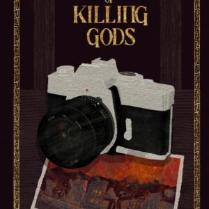 The Art of Killing Gods